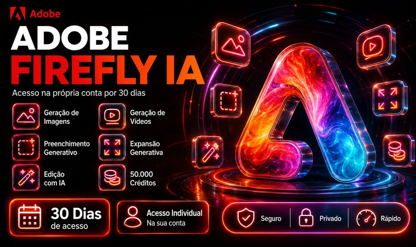 Adobe Firefly IA 50.000 Créditos Acesso na Própria Conta (30 Dias)