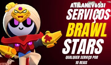 Serviços Brawl stars por 10 reais
