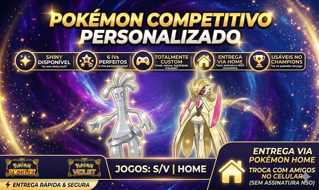 Pokémon Personalizado | 6 IVs Perfeitos | Shiny | (9 Geração)