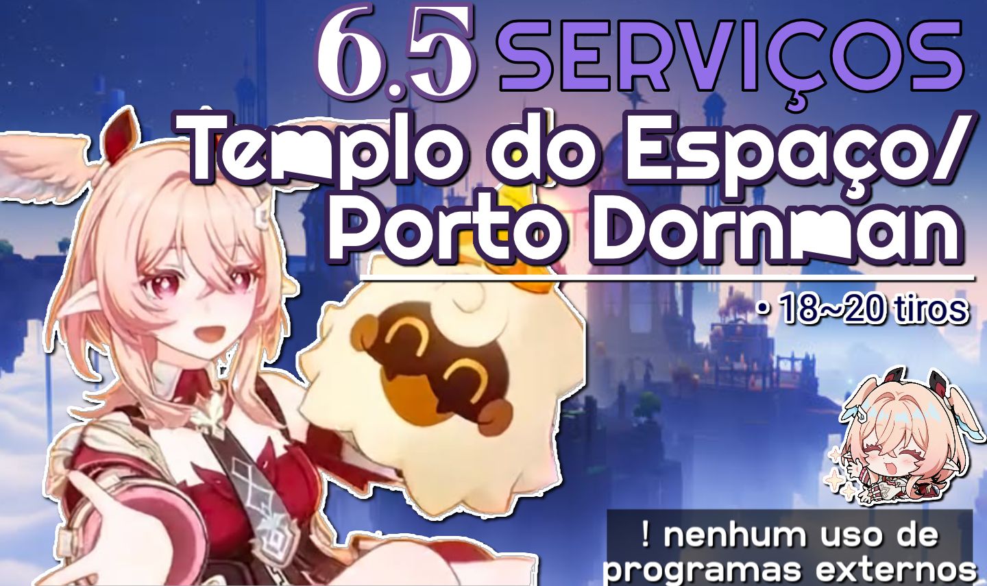 Templo do Espaço/Porto Dornman - Genshin Serviços!