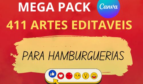Mega Pack Canva Editavel 411 Artes para Hamburguerias