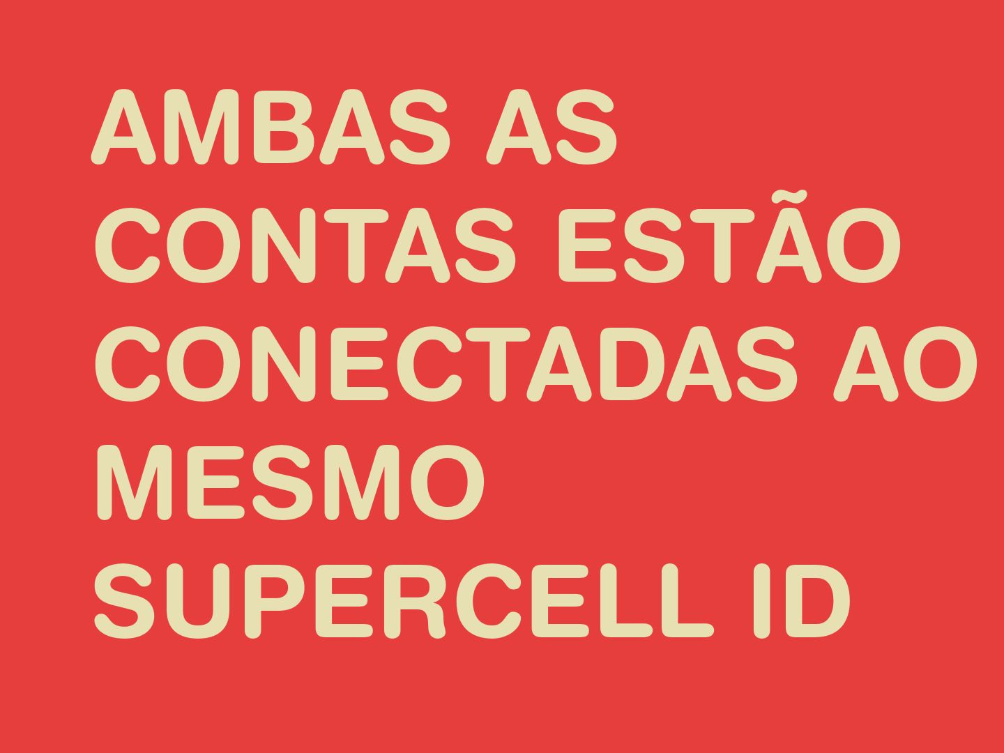 Conta supercell id brawl stars+clash royale