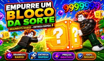 EMPURRE UM BLOCO DA SORTE - ROBLOX - BRAINROTS OPS E BARATOS