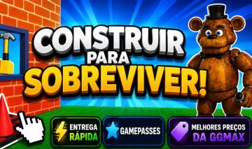 CONSTRUIR PARA SOBREVIVER BUILD TO SURVIVE BOOST XP MAIS ALTO BANIR ITENS VIP GP