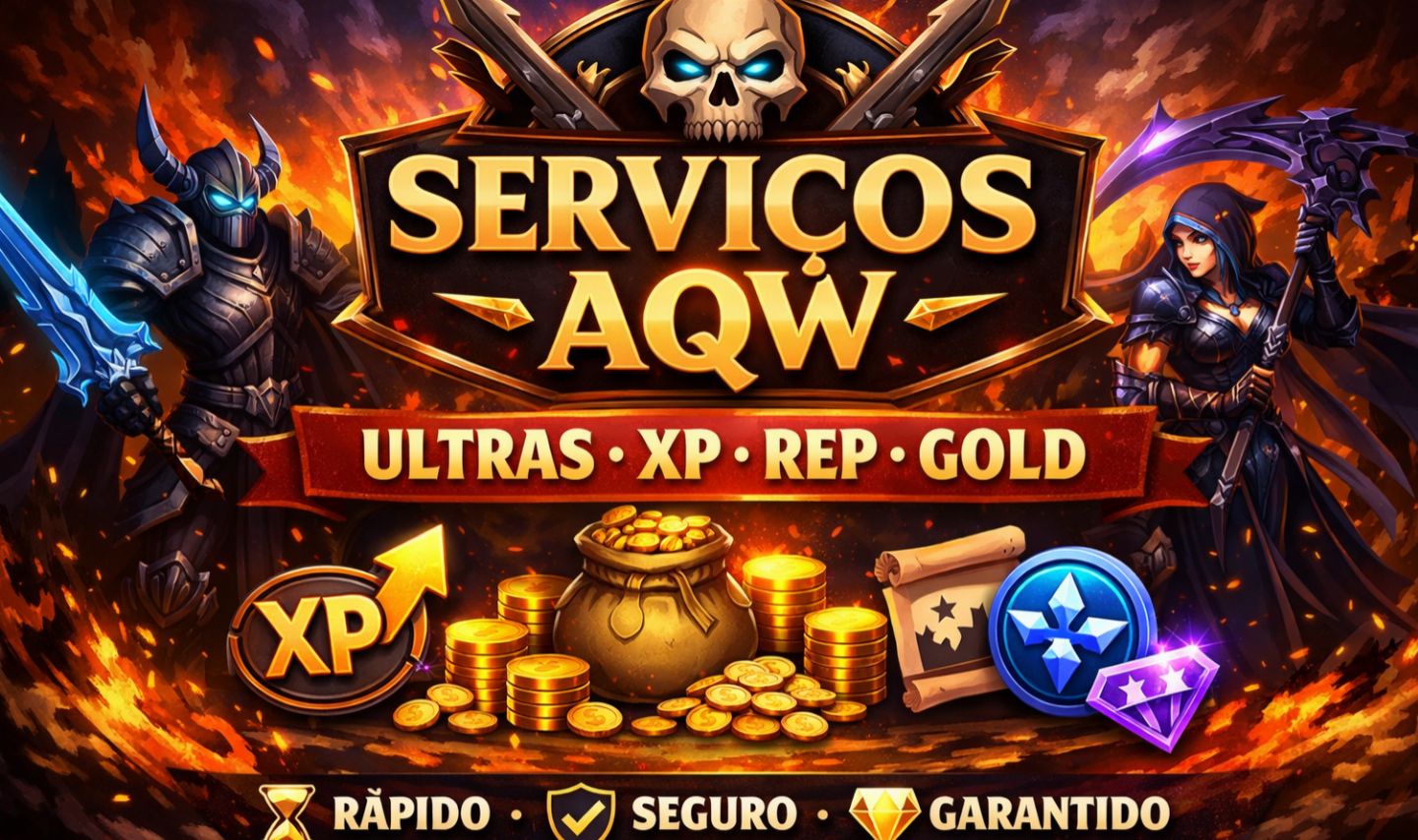 AQW ULTRAS + XP/REP/GOLD/e muito mais...
