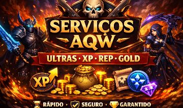 AQW ULTRAS + XP/REP/GOLD/e muito mais...