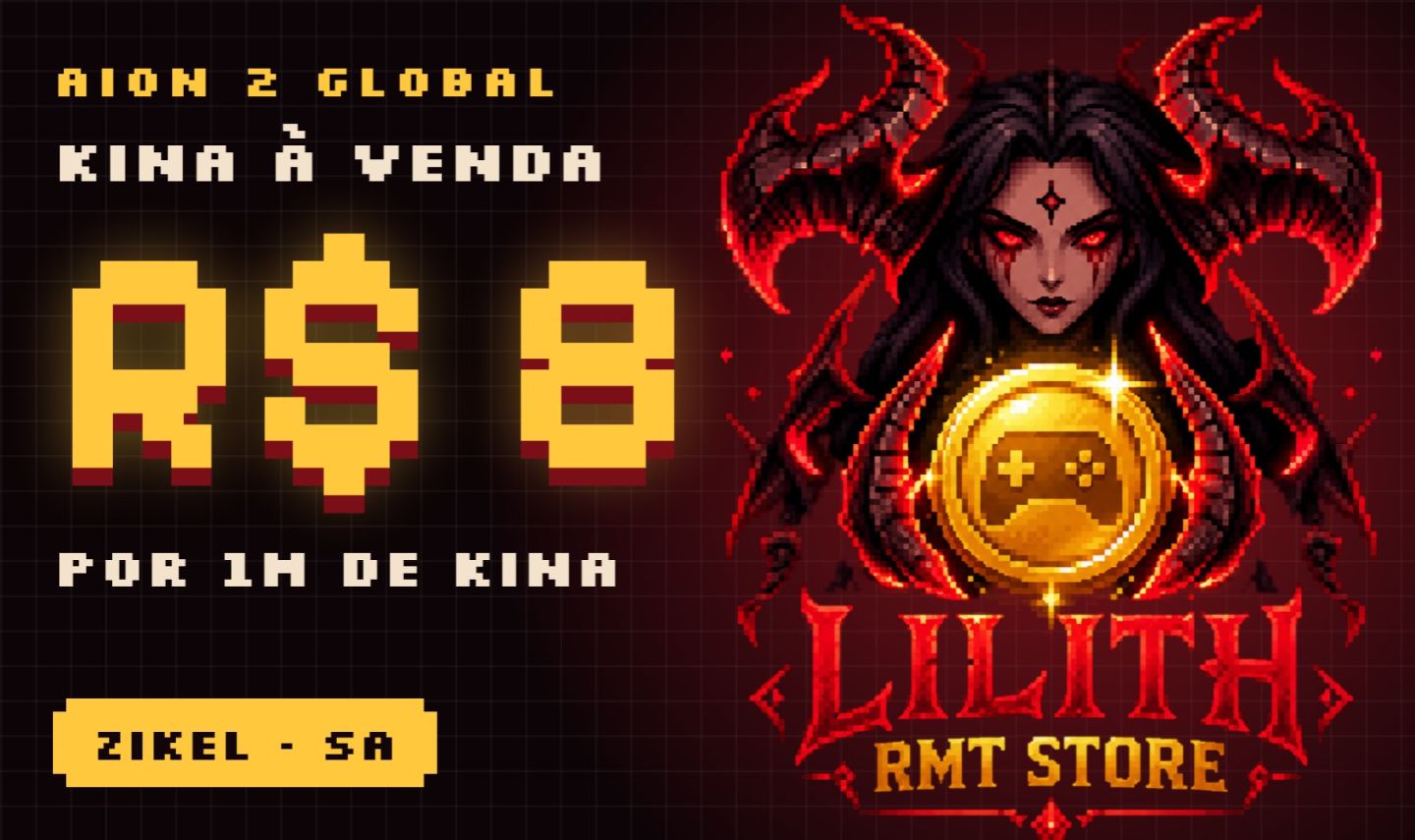 [AION 2 GLOBAL] KINA À VENDA | SERVIDOR ZIKEL SA | R$ 8/M