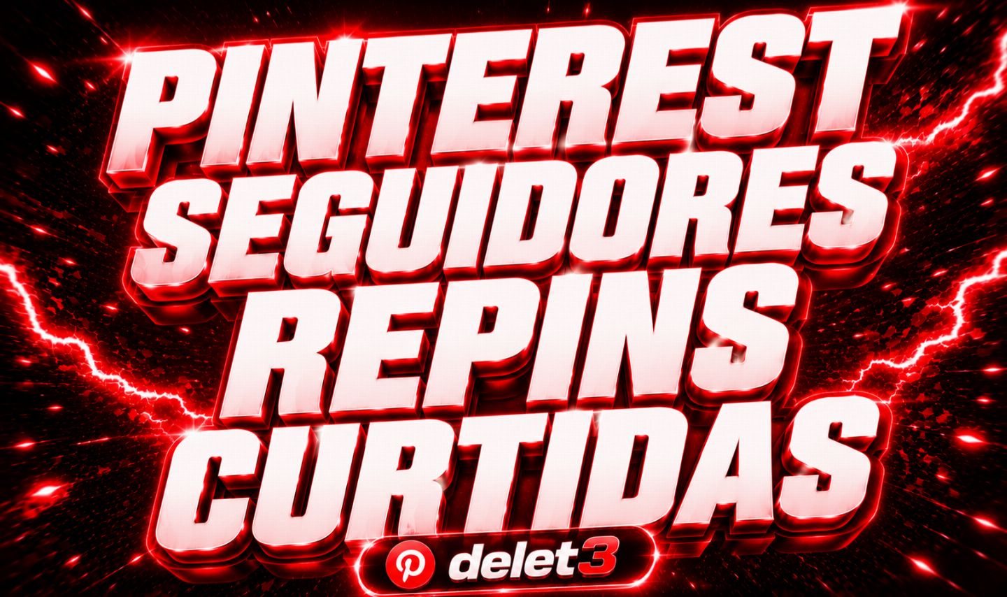 [MELHOR PREÇO] PINTEREST SEGUIDORES, CURTIDAS | REPINS