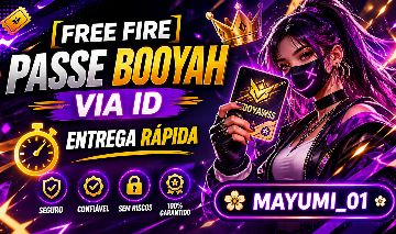 [FREE FIRE]PASSE BOOYAH - APENAS POR ID - ENTREGA RÁPIDA
