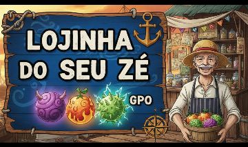 Lojinha do seu Zé (itens GPO) PROMOÇÕES EXCLUSIVA PARA SAIR RÁPIDO