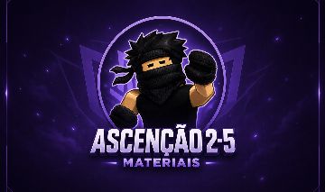 ASCENSION 2-5 (materiais)