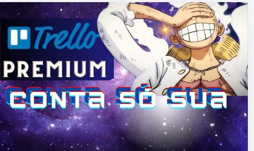 TRELLO PREMIUM - 30 DIAS CONTA SÓ SUA + ENTREGA SUPER RÁPIDA.
