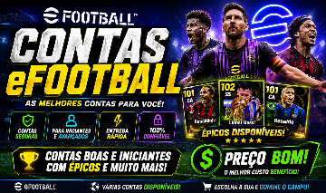 CONTAS EFOOTBALL PRA COMEÇAR BEM COM ÉPICOS E SHOWTIME