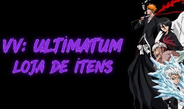 VV: Ultimatum - Itens