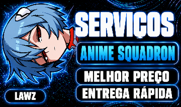 [AIZEN + MADARA] ESQUADRÃO DE ANIME (ANIME SQUADRON) | NEW! SERVIÇOS/FARMS