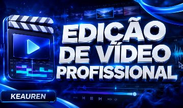 [PROMOÇÃO] EDIÇÃO DE VÍDEO PROFISSIONAL PARA REDES SOCIAIS