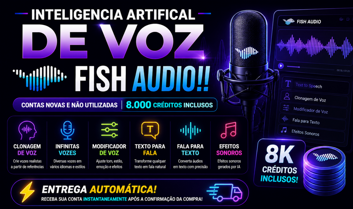 Inteligencia Artifical de Voz FISH AUDIO!! Entrega Automática!!! 30 DIAS e 8K CR