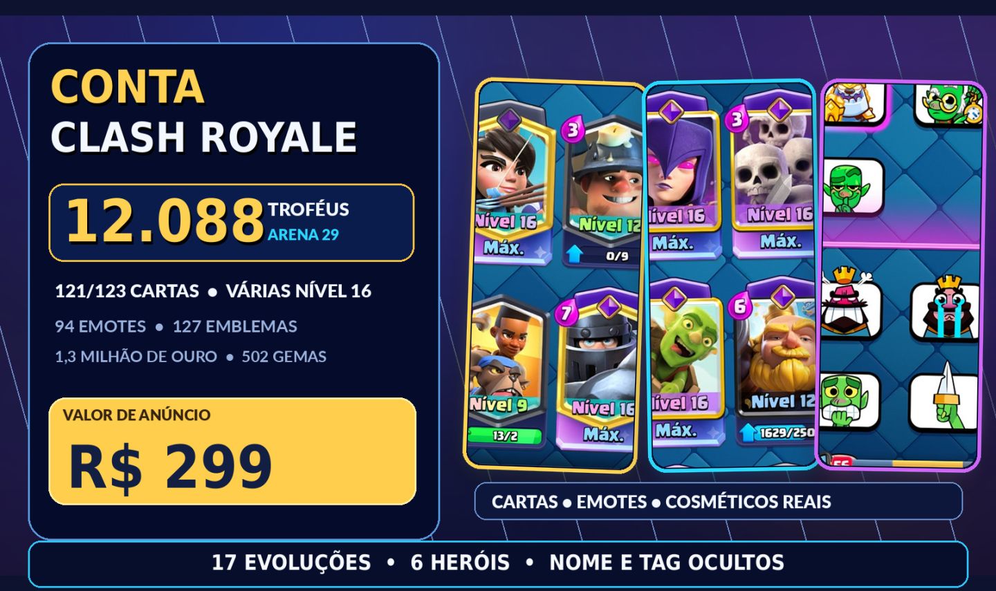 CONTA CLASH ROYALE 12.088 TROFÉUS | ARENA 29 | 17 EVOLUÇÕES + 6 HERÓIS