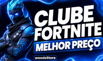 [FORTNITE] - CLUBE FORTNITE - MELHOR PREÇO DO MERCADO!