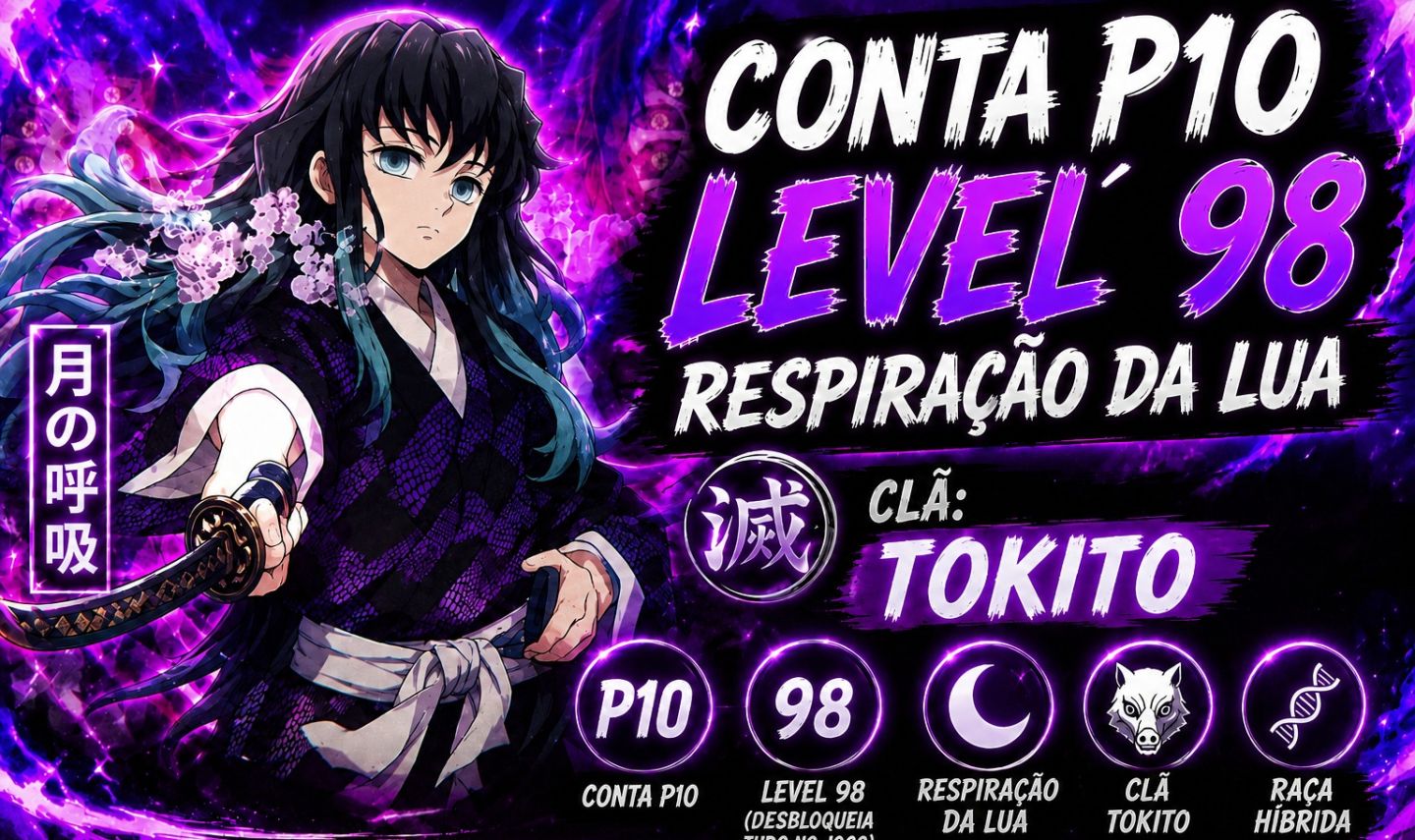 [OPORTUNIDADE] CONTA DEMONFALL PRESTIGIO 10 LVL 98 | CLÃ TOKITO | FULL LUA