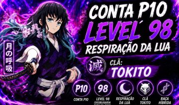 [OPORTUNIDADE] CONTA DEMONFALL PRESTIGIO 10 LVL 98 | CLÃ TOKITO | FULL LUA