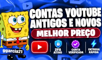 Contas Youtube Antigos e Novos | Melhor Preço
