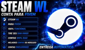 STEAM WL | Conta para FiveM | ENTREGA AUTOMATICA