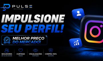 [PROMOÇÃO] SEGUIDORES INSTAGRAM - CURTIDAS E VIEWS - MENOR PREÇO!