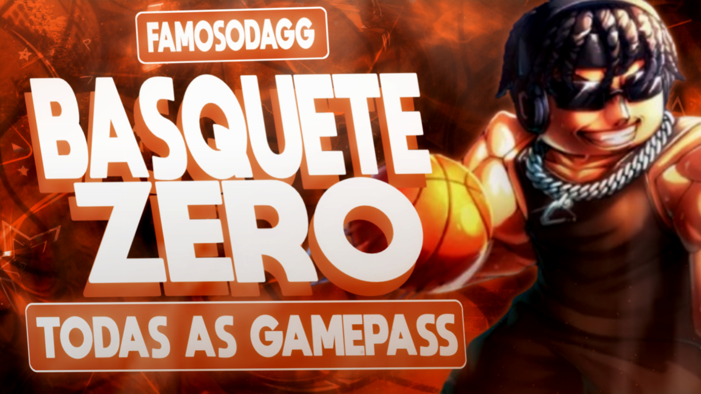 BASKETBALL ZERO/BASQUETE ZERO/ROBLOX/TODAS AS GAMEPASS/PREÇ BAIXO ENTREGA RAPIDA