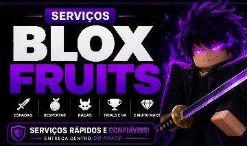 SERVIÇOS BLOX FRUITS | QUESTS | ITENS | RAÇA V4 | MAESTRIA | ESTILOS DE LUTA!