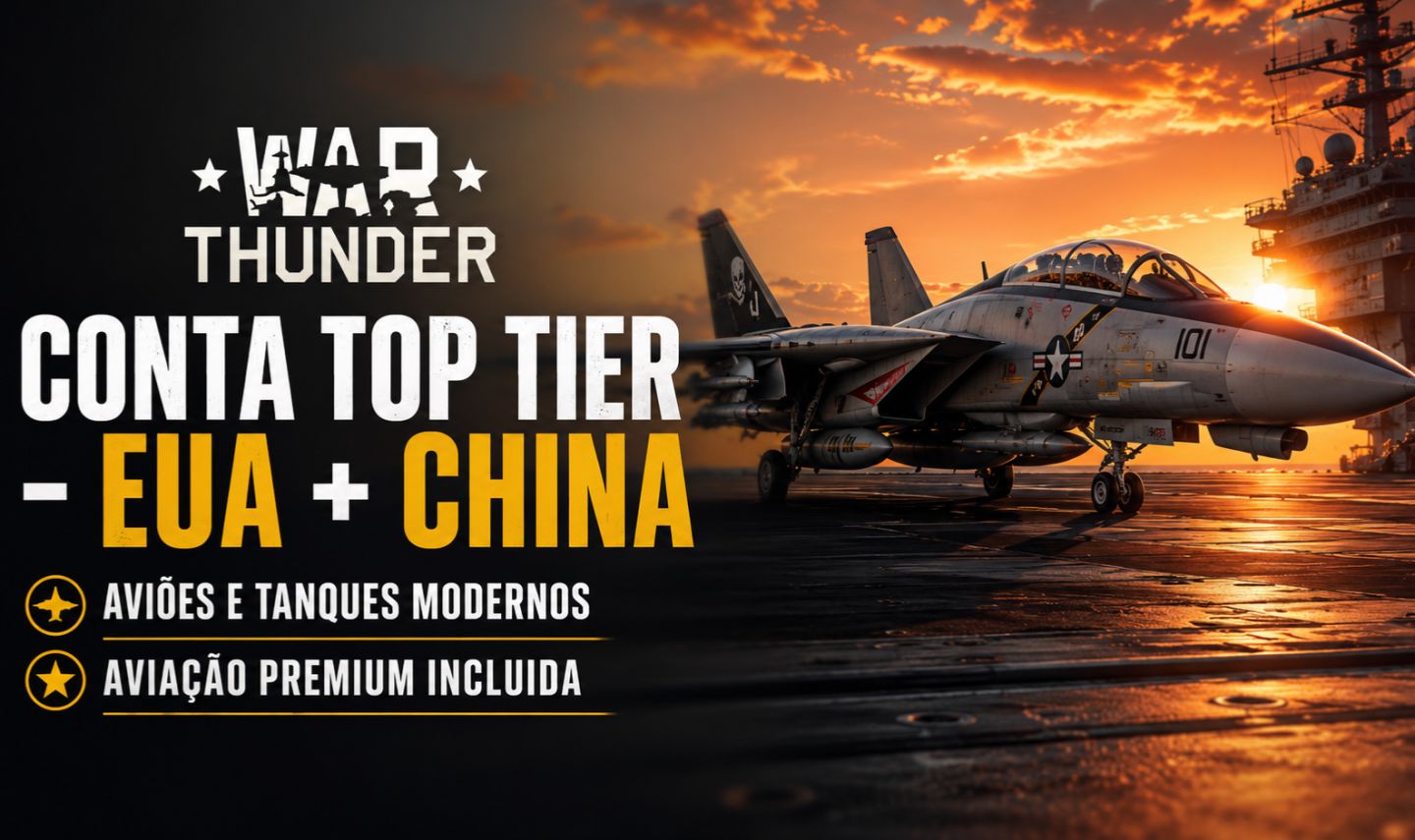 CONTA WAR THUNDER TIER ALTO | EUA + CHINA - TANQUE E JATO | F-4S PREMIUM