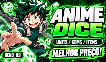 [PROMOÇÃO] Anime Dice | Units, Gems e Itens | Entrega Rápida