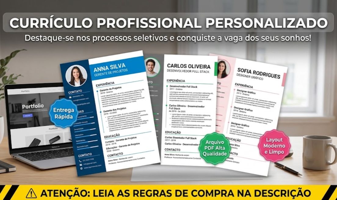 Criação de Currículo Profissional Personalizado (Design Moderno e Otimizado)