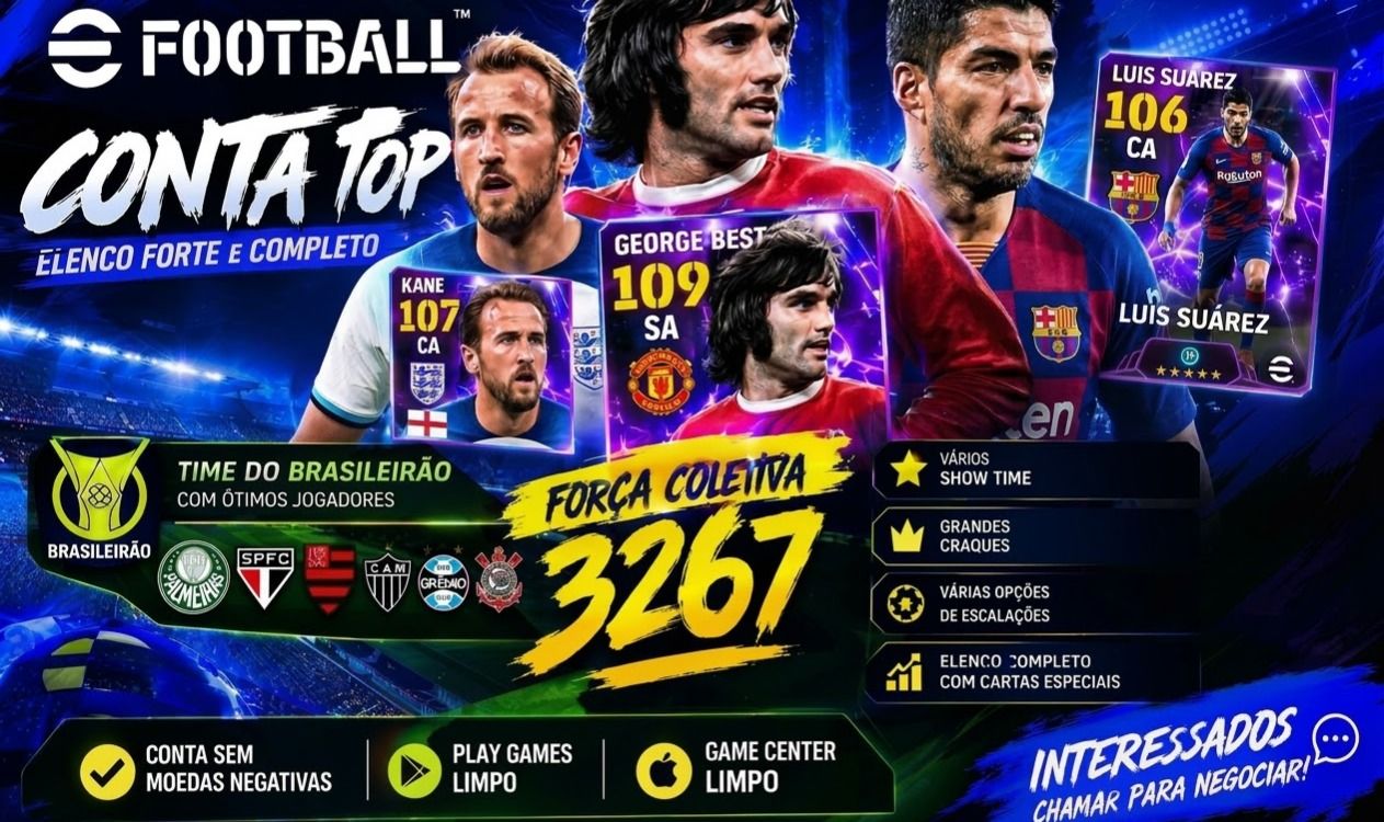 EFootball Mobile | Força 3267 | George Best 109 | Vários Show Time + Time do