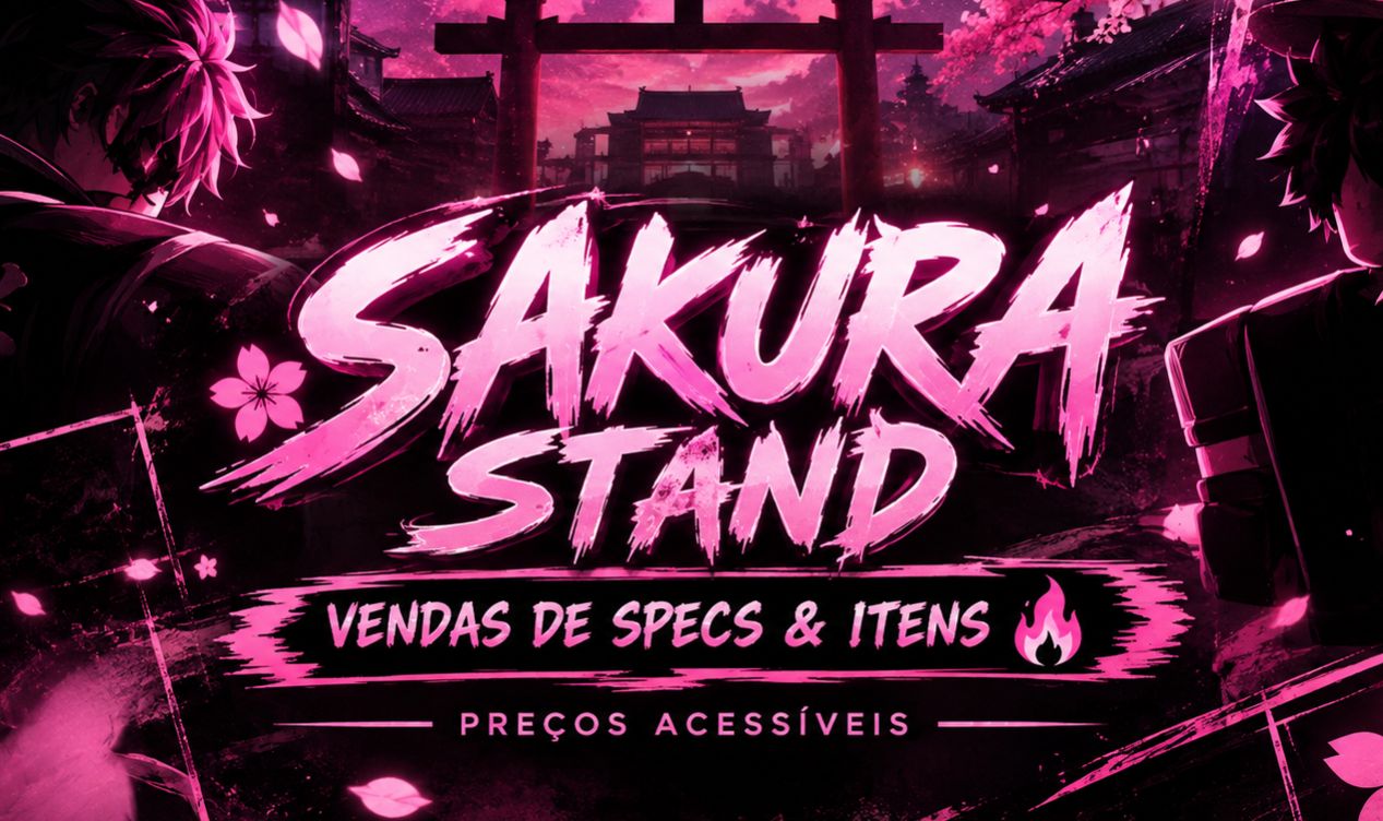 Sakura Stand | VENDAS DE SPECS & ITENS | Preços Acessíveis