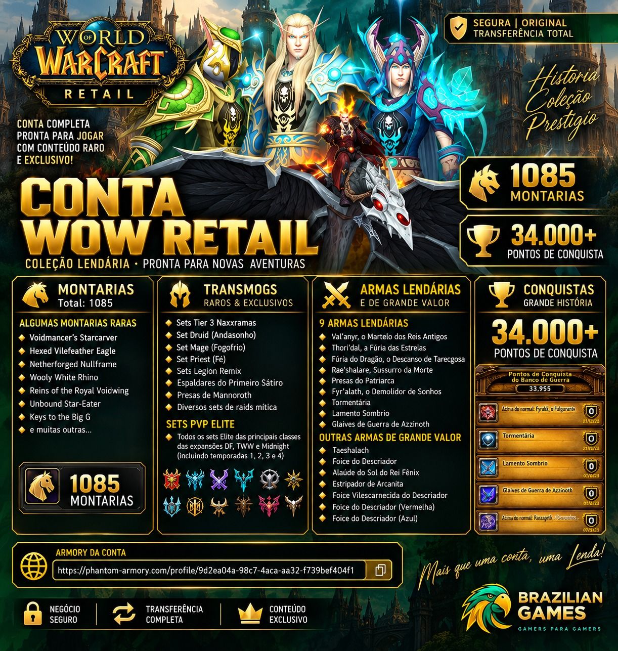 CONTA WOW RETAIL À VENDA - 1.085 MONTARIAS | 34k+ CONQUISTAS