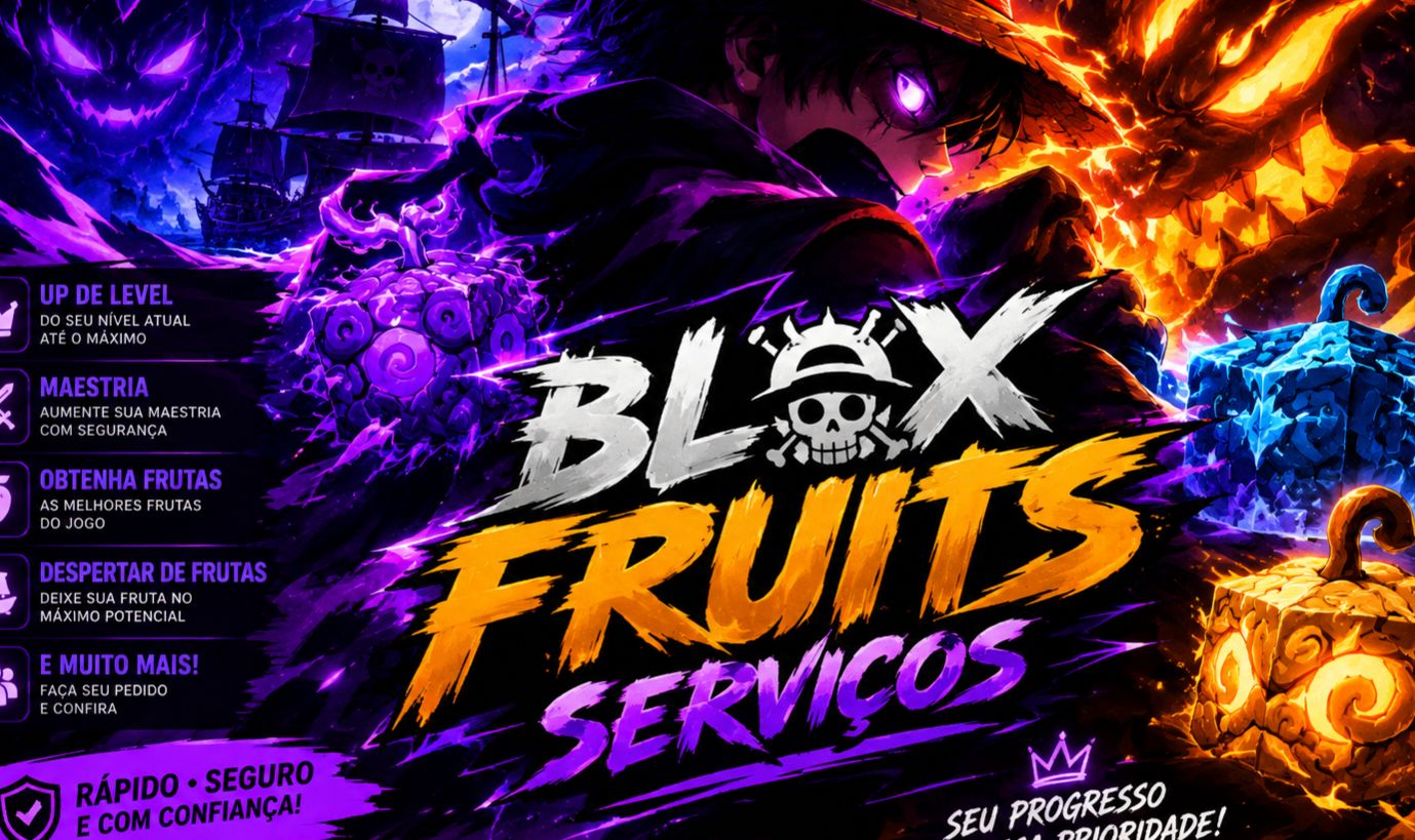 SERVIÇOS DE BLOX FRUITS RÁPIDO, SEGURO E CONFIÁVEL!