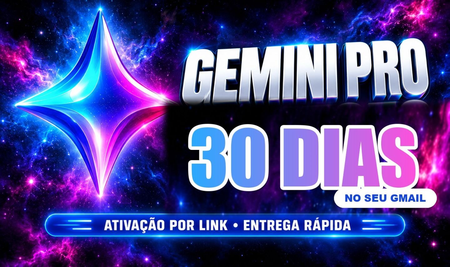 Gemini Pro 30 Dias | Ative no Seu Gmail | Link de Ativação
