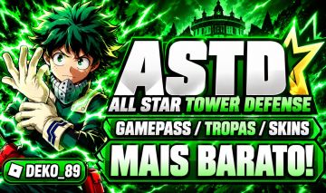 (OG/ASTD) ALL STAR TOWER DEFENSE - GAMEPASS/TROPAS/SKINS/ROBLOX