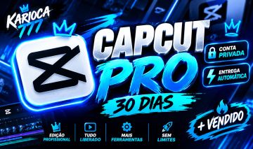 CAPCUT PRO PRIVADO | 30 DIAS | (ENTREGA AUTOMATICA)
