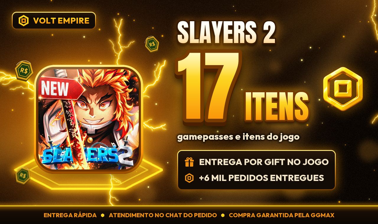 Slayers 2 | Gamepasses e Itens por Gift | Entrega Rápida