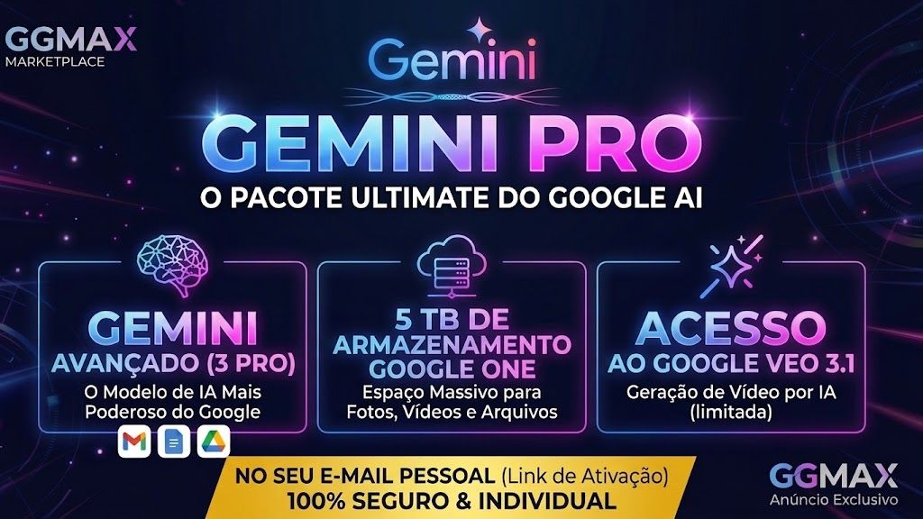 LINK DE ATIVAÇÃO: GEMINI Pro + 5TB (DIRETO NO SEU E-MAIL)