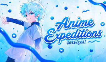 SERVIÇOS ANIME EXPEDITIONS