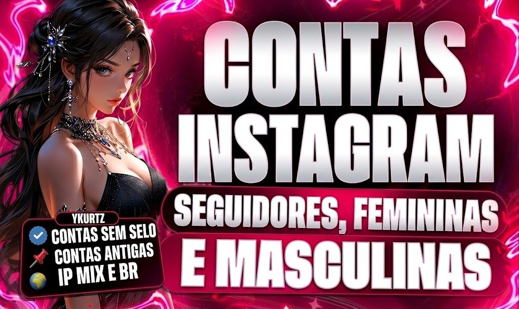 (PROMOÇÃO) CONTAS INSTAGRAM NOVAS & ANTIGAS + SEGUIDORES - SEM SELO DE NOVO