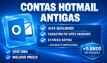[PROMOÇÃO] 40x 100x CONTAS EMAIL HOTMAIL/OUTLOOK BR | ANTIGAS | SEM SMS