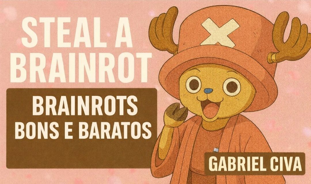[Loja Rápida e Barata!!]ROUBE UM BRAINROT/STEAL A BRAINROT