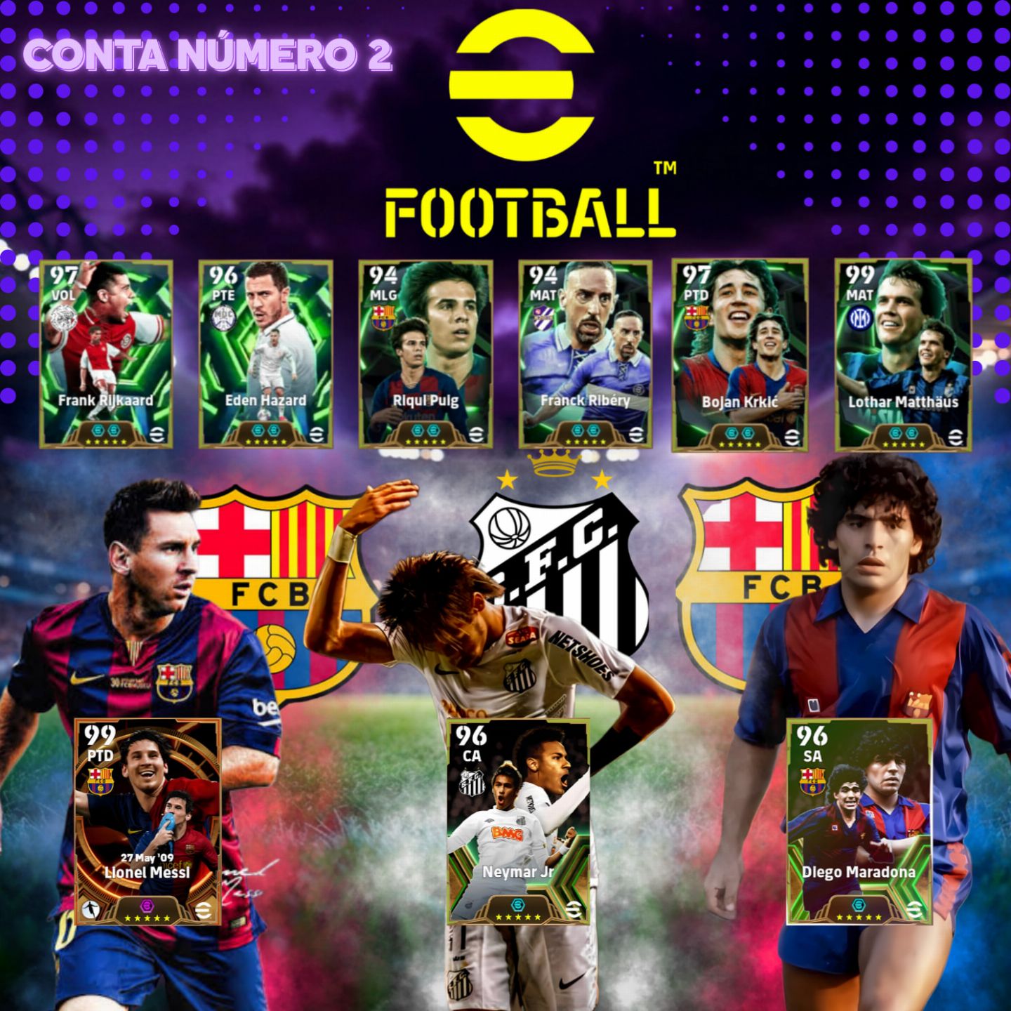Contas de Effotball Upadíssimas Com Jogadores big time, Épicos e Famosos.