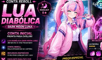 REROLL LUA DIABÓLICA (ML ) | DARK MOON LUNA | CONTA INICIAL | ENTREGA RÁPIDA