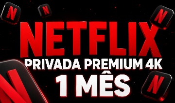 NETFLIX PRIVADA PREMIUM 4K (1 MÊS)