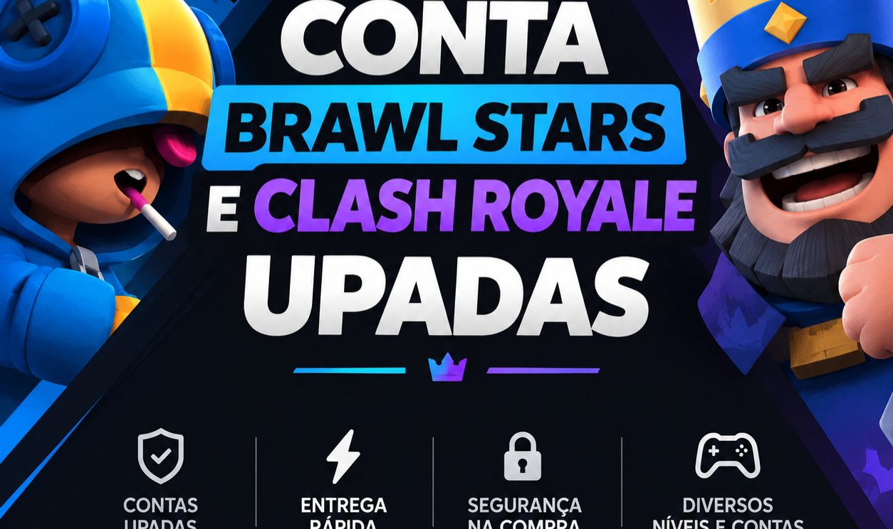 CONTA DE BRAWL STARS + CLASH ROYALE UPADAS